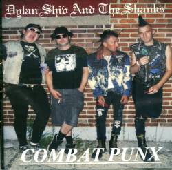 Dylan Shiv And The Shanks : Combat Punx